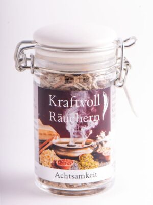 Kraftvoll Räuchern "Achtsamkeit"